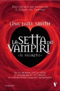 La setta dei vampiri. Il segreto